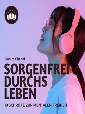 cover image of Sorgenfrei durchs Leben